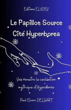 Le Papillon Source - Cité HYPERBOREA - Delsart, Paul Elvere