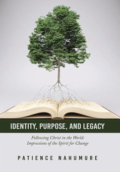 Identity, Purpose, and Legacy - Nahumure, Patience