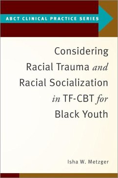 Evidence Based Practices for Healing Interpersonal and Racial Trauma - Metzger