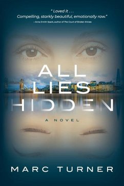 All Lies Hidden - Turner, Marc