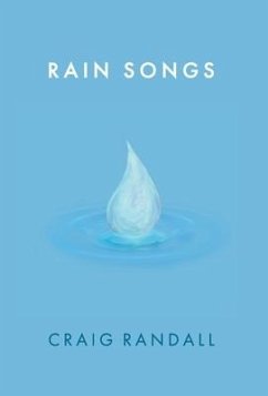 Rain Songs - Randall, Craig