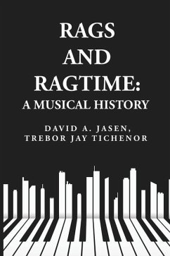 Rags and Ragtime - David a Jasen, Trebor Jay Tichenor