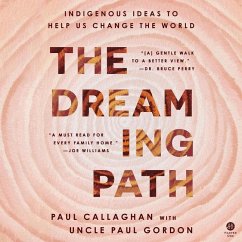 The Dreaming Path - Gordon, Uncle Paul; Callaghan, Paul