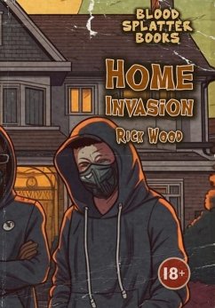 Home Invasion - Wood, Rick