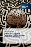 Games and Cognitive Functions: Problem-Solving and Critical Thinking