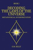 Decoding the Laws of the Universe