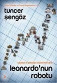 Leonardonun Robotu - Gecmise ve Gelecege Sosyonomik Bakis