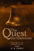 The Quest for Harmony The Quest for Harmony