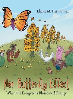 Her Butterfly Effect - Hernandez, Elaine M.