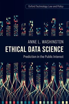 Ethical Data Science - Washington, Anne L. (Assistant Professor of Data Policy, Assistant P