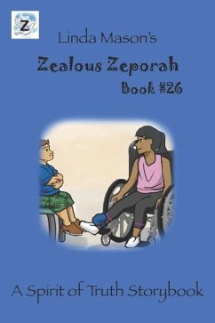 Zealous Zeporah: Book #26 - Mason, Linda C.