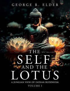 The Self and the Lotus - Elder, George R.