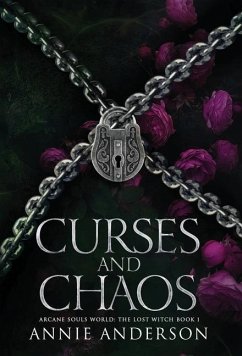 Curses and Chaos - Anderson, Annie