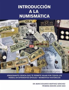 Introducción a La Numismática. - Sánchez, Mario Eduardo Martinez