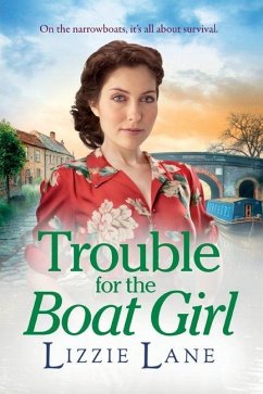 Trouble for the Boat Girl - Lane, Lizzie