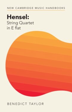 Hensel: String Quartet in E flat - Taylor, Benedict (University of Edinburgh)