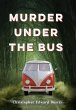 Murder Under the Bus - Bild 1