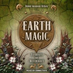 Earth Magic - McKay, Dodie Graham