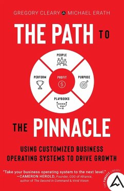 The Path to the Pinnacle - Cleary, Gregory; Erath, Michael