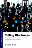Telling Blackness Telling Blackness