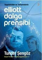 Elliott Dalga Prensibi - Uygulamalar ve Tartismalarla - Sengöz, Tuncer