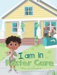 I Am in Foster Care - Bild 1