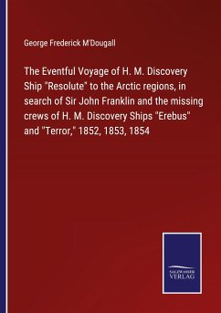 The Eventful Voyage of H. M. Discovery Ship 