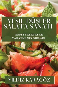 Ye¿il Dü¿ler Salata Sanat¿ - Karagöz, Y¿ld¿z