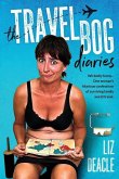 The Travel Bog Diaries: One Woman's hilarious confessions of surviving family travel