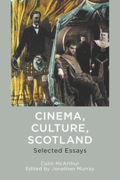 Cinema, Culture, Scotland - Colin McArthur