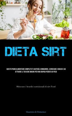 Dieta Sirt - Domenico, Maurizio Di