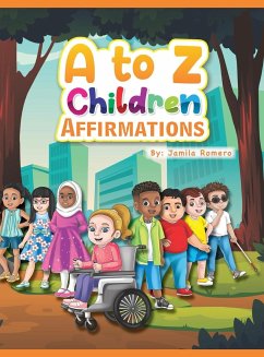 A to Z Children Affirmations - Romero, Jamila