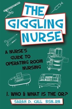 The Giggling Nurse - Call, Sarah D.