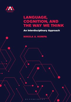 Language, Cognition, and the Way We Think - Kompa, Nikola A