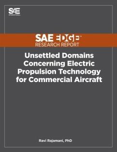 Unsettled Domains Concerning Electric Propulsion Technology for Commercial Aircraft - Mcqueen, Bob