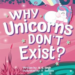 Why Unicorns Don't Exist? - N G Singh