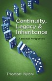 Continuity, Legacy & Inheritance