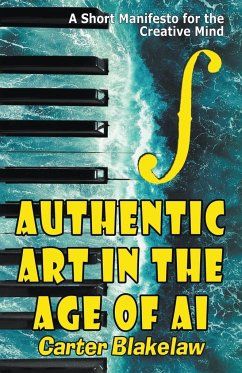 Authentic Art in the Age of AI - Blakelaw, Carter