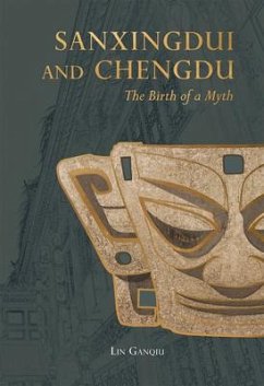 Sanxingdui and Chengdu - Lin, Ganqiu