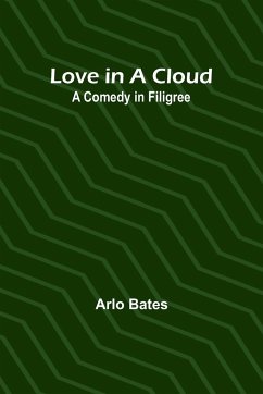 Love in a Cloud - Bates, Arlo