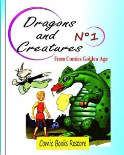 Dragons and Creatures N°1 - Restore, Comic Books