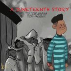 A Juneteenth Story