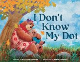 I Don't Know My Dot