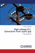 High voltage D.C. Generation from spark... - Bild 1
