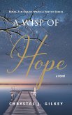 A Wisp of Hope