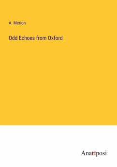 Odd Echoes from Oxford - Merion, A.