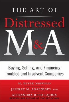 The Art of Distressed M&A (Pb) - Nesvold, H. Peter