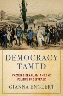 Democracy Tamed - Englert, Gianna