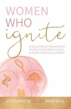 Women Who Ignite - Butler, Kate