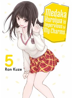 Medaka Kuroiwa Is Impervious to My Charms 5 - Kuze, Ran